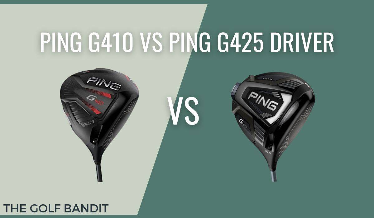 Ping G410 vs Ping G425 Driver