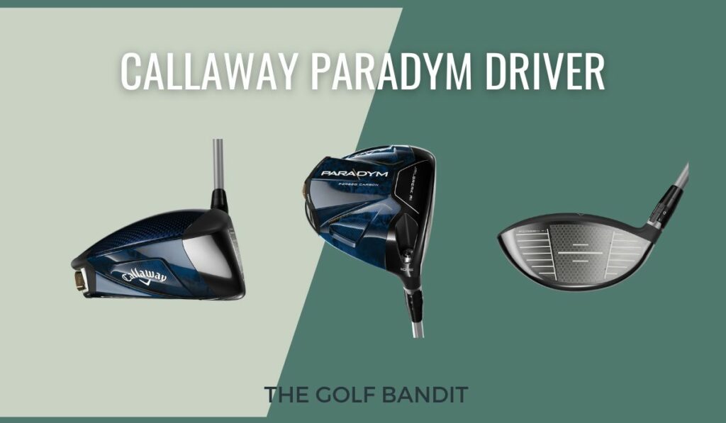 Callaway Paradym Driver Review