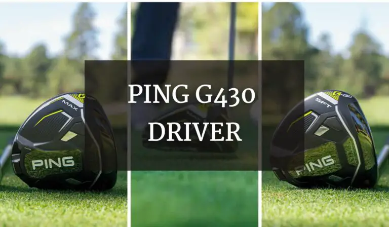 PING G430 Driver Review