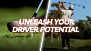 Unleash Your Driver Potential