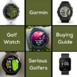 Best Garmin Golf Watch for the Serious Golfer