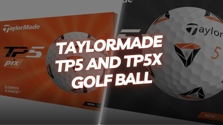 TaylorMade TP5 and TP5x Golf Ball